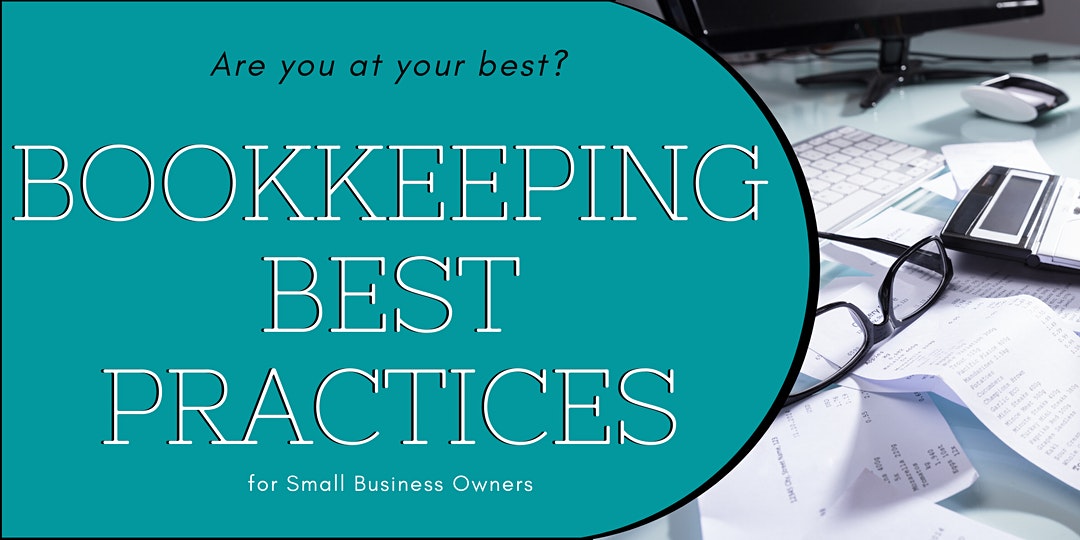 Bookkeeping Best Practices for Small Businesses Owners London
